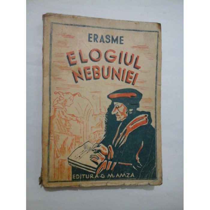 Elogiul nebuniei - Erasme